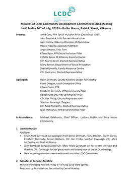 Minutes of Local Community Development Committee (LCDC) Meeting Held Friday 24Th of July, 2019 in Butler House, Patrick Street, Kilkenny