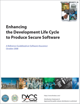 Enhacing the Development Life Cycle to Produce Secure Software