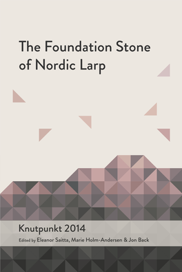 The Foundation Stone of Nordic Larp