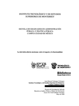 La Televisión Abierta Mexicana: Entre El Negocio Y La Funcionalidad