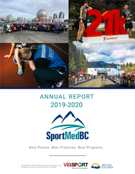 Sportmedbc 2019-2020 Annual Report a MESSAGE from OUR LEADERSHIP