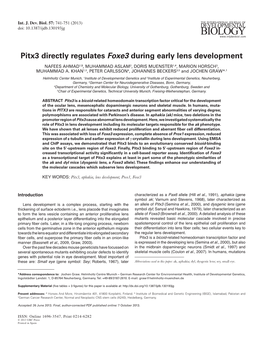 Pitx3 Directly Regulates Foxe3 During Early Lens Development NAFEES AHMAD1,$, MUHAMMAD ASLAM2, DORIS MUENSTER1,#, MARION HORSCH3, MUHAMMAD A