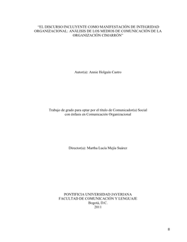 El Discurso Incluyente Como Manifestación De Integridad Organizacional: Análisis De Los Medios De Comunicación De La Organización Cimarrón‖