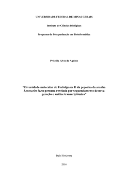 Diversidade Molecular De Fosfolipases D Da Peçonha Da Aranha Loxosceles Laeta Peruana Revelada Por Sequenciamento De Nova Geração E Análise Transcriptômica”