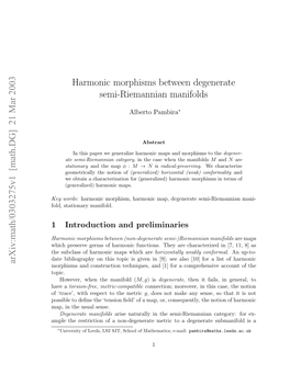 Harmonic Morphisms Between Degenerate Semi-Riemannian
