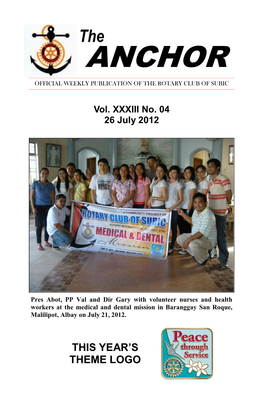 Anchor Official Weekly Publication of the Rotary Club of Subic