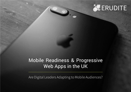 Mobile Readiness & Progressive Web Apps in the UK