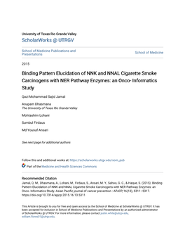 Binding Pattern Elucidation of NNK and NNAL Cigarette Smoke Carcinogens with NER Pathway Enzymes: an Onco- Informatics Study