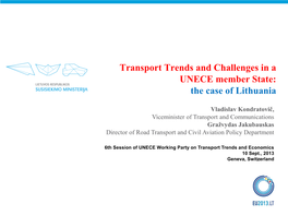 Transport Trends and Challenges in a UNECE Member State: the Case of Lithuania