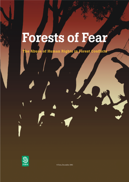 Forests of Fear. the Abuse of Human Rights in Forest Conflicts
