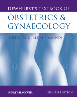 Dewhurst's Textbook of Obstetrics & Gynaecology, EIGHTH EDITION