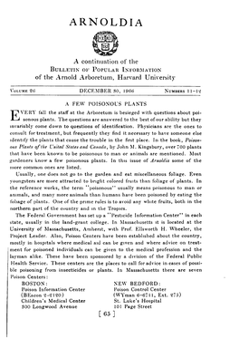 A FEW POISONOUS PLANTS Fall the Staff at the Arboretum Is Besieged with Questions About Poi- E~’E1~I·Sonous Plants