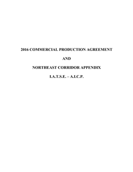 2016 Commercial Production Agreement