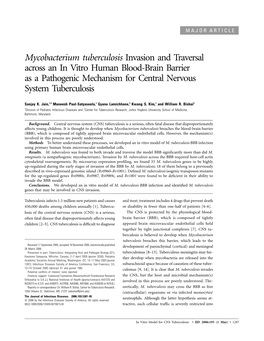 Mycobacterium Tuberculosis Invasion and Traversal Across an in Vitro Human Blood-Brain Barrier As a Pathogenic Mechanism for Central Nervous System Tuberculosis