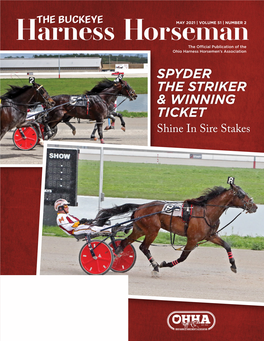 Harness Horseman 120-850 (ISSN 0194-7842) Is Published Four Times Annually by the Ohio Harness Horsemen’S Association, 2237 Sonora Drive, Grove City, OH 43123