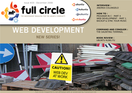 Full Circle Magazine Is Not Affiliate1d with Or Endorsed by Canonical Ltd