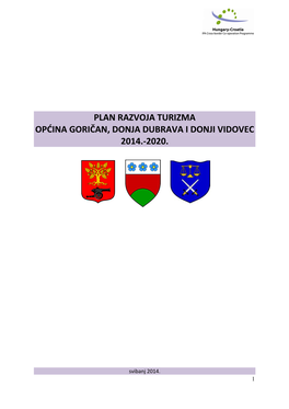 Plan Razvoja Turizma Općina Goričan, Donja Dubrava I Donji Vidovec 2014.-2020