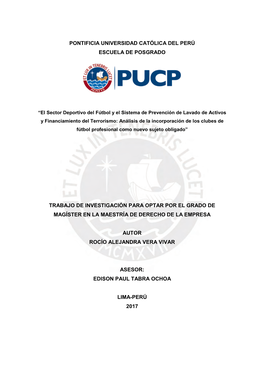 Pontificia Universidad Católica Del Perú Escuela De Posgrado Trabajo De Investigación Para Optar Por El Grado De Magíster En