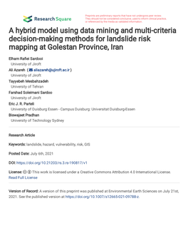 A Hybrid Model Using Data Mining and Multi-Criteria Decision-Making Methods for Landslide Risk Mapping at Golestan Province, Iran