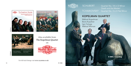 KOPELMAN QUARTET Mikhail Kopelman Boris Kuschnir Igor Sulyga Mikhail Milman NI5762 NI5827