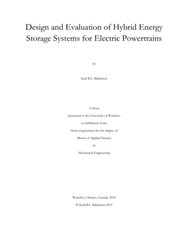 Design and Evaluation of Hybrid Energy Storage Systems for Electric Powertrains