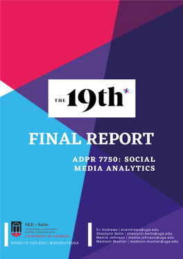 Final Report Adpr 7750: Social Media Analytics