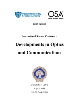 Developments in Optics and Communications