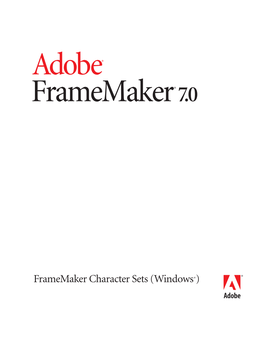 Framemaker Character Sets (Windows®)