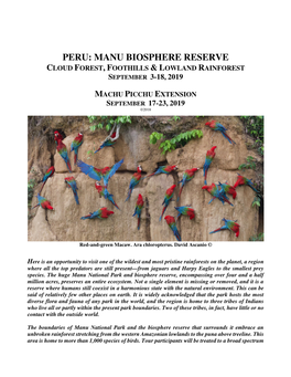 Peru: Manu Biosphere Reserve Cloud Forest , Foothills & Lowland Rainforest September 3-18, 2019