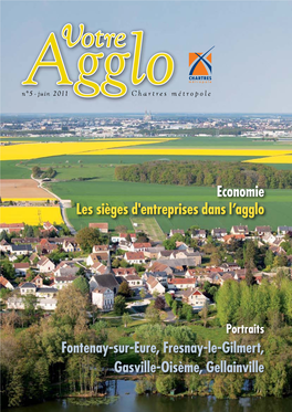 Economie Les Sièges D'entreprises Dans L'agglo Fontenay-Sur-Eure, Fresnay-Le-Gilmert, Gasville-Oisème, Gellainville