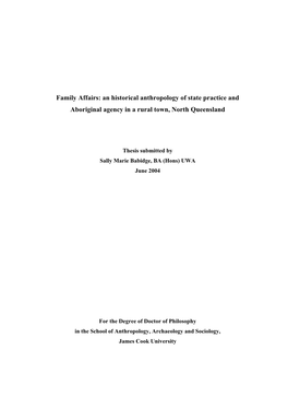 An Historical Anthropology of State Practice and Aboriginal Agency in a Rural Town, North Queensland