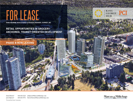 Retail Opportunities in Grocery- Anchored, Transit-Oriented Development Phase B Now Leasing