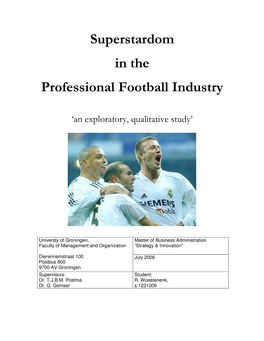 Superstardom in the Professional Football Industry