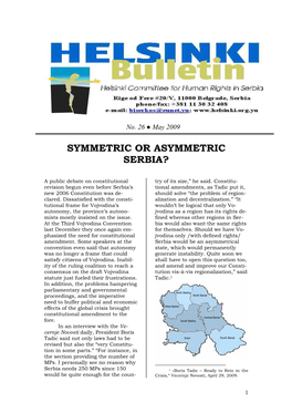 Symmetric Or Asymmetric Serbia?