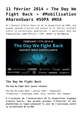 11 Février 2014 « the Day We Fight Back » #Mobilisation #Aaronswarz #SOPA #NSA