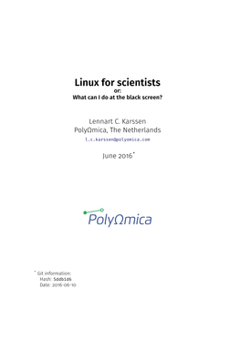 Linux for Scientists Or: What Can I Do at the Black Screen?