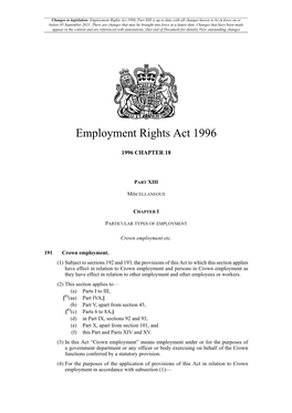 Employment Rights Act 1996, Part XIII Is up to Date with All Changes Known to Be in Force on Or Before 05 September 2021