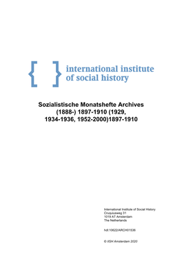 Sozialistische Monatshefte Archives (1888-) 1897-1910 (1929, 1934-1936, 1952-2000)1897-1910