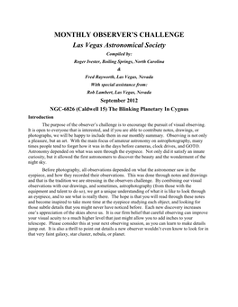 NGC-6826 (Caldwell 15) the Blinking Planetary in Cygnus Introduction the Purpose of the Observer’S Challenge Is to Encourage the Pursuit of Visual Observing
