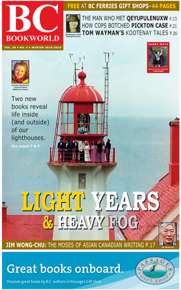Caroline Woodward: Lennard Island Lighthouse Keeper Two New Books Reveal Life Inside (And Outside) of Our Lighthouses