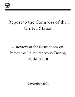 Report to the Congress of the United States a Review of the Restrictions On