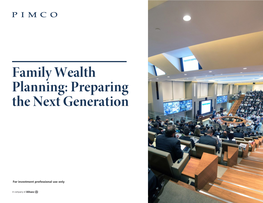 Family Wealth Planning: Preparing the Next Generation