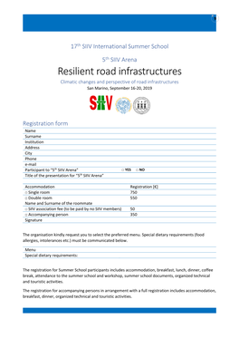 Resilient Road Infrastructures Climatic Changes and Perspective of Road Infrastructures San Marino, September 16-20, 2019