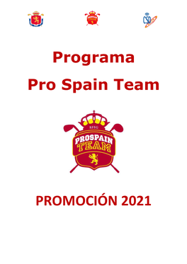 Programa Pro Spain Team PROMOCIÓN 2021