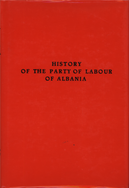 History of the Party of Labour of Albania. Second Edition