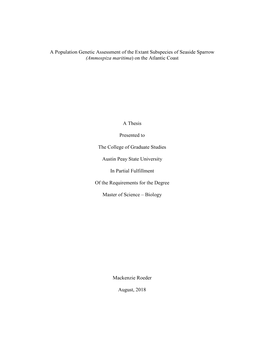 A Population Genetic Assessment of the Extant Subspecies of Seaside Sparrow (Ammospiza Maritima) on the Atlantic Coast