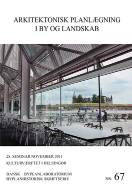 Arkitektonisk Planlægning I by Og Landskab