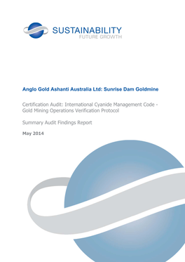 Anglo Gold Ashanti Australia Ltd: Sunrise Dam Goldmine Certification