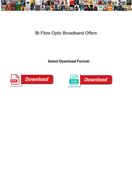 Bt Fibre Optic Broadband Offers