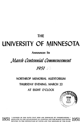 UNIVERSITY of MINNESOTA• Announces Its )Larch Fcntcnnial Foilljllcncclllcnt